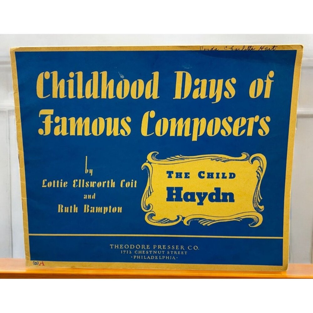 Childhood Days Of Famous Composers Haydn Vtg Piano Sheet Music by Coit & Bampton